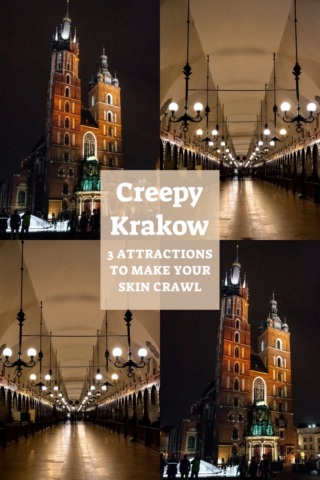 Creepy Krakow- 3 attractions to make your skin crawl